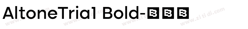 AltoneTria1 Bold字体转换